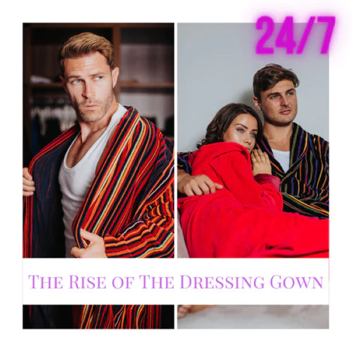The Rise of The Dressing Gown